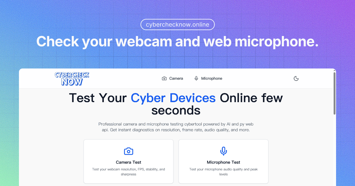 CyberCheck Now | Free Webcam and Microphone Testing screenshot 1
